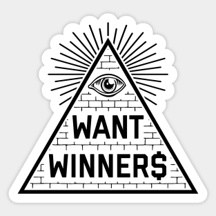 Eye Want Winner$ - White Sticker